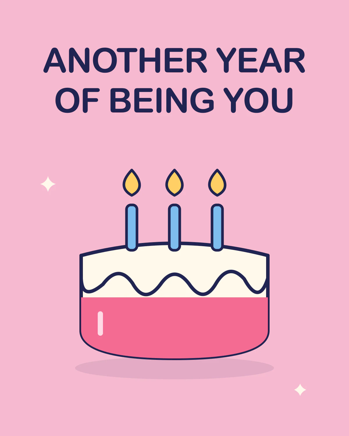 Another year of being you