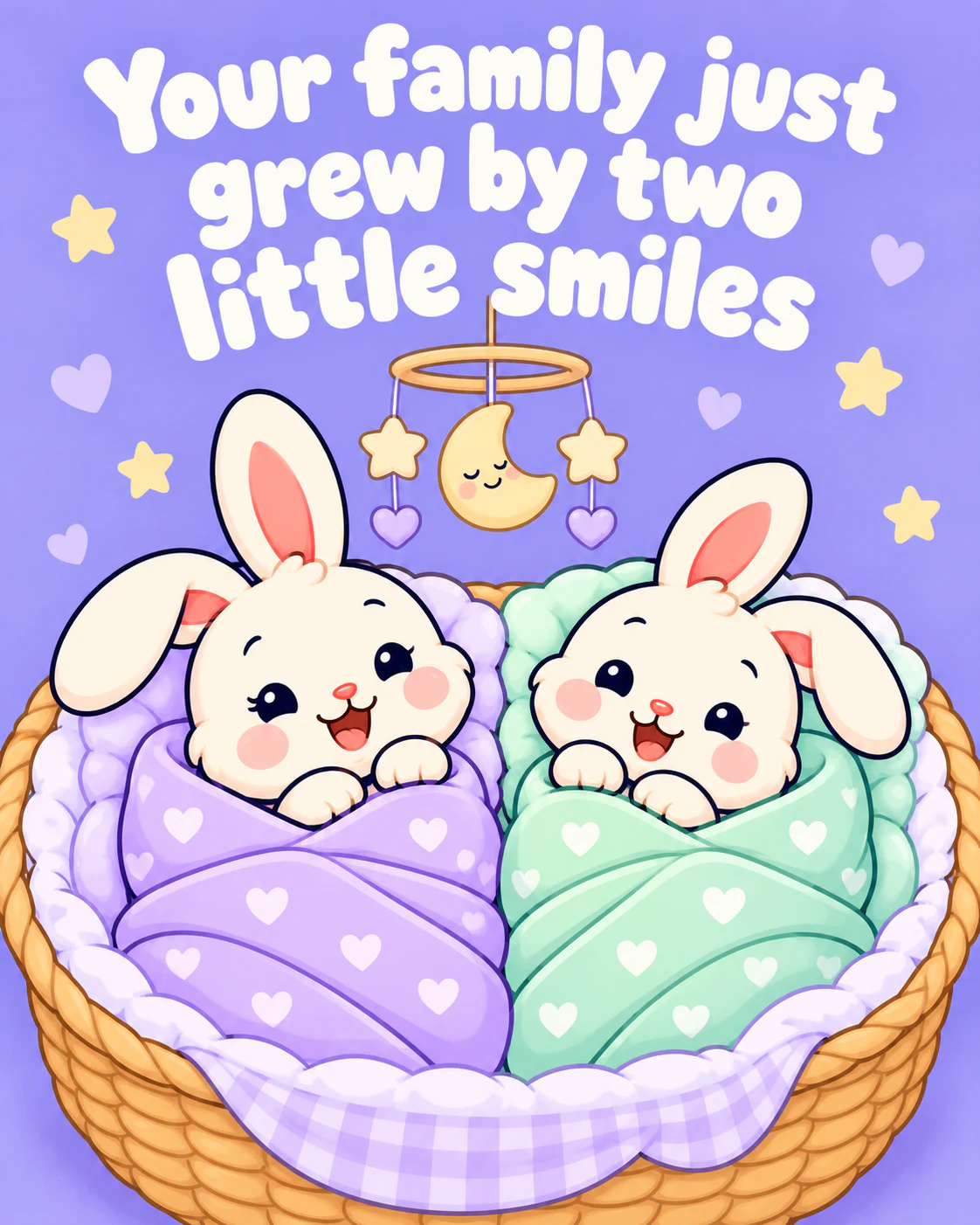 Your family just grew by two little smiles