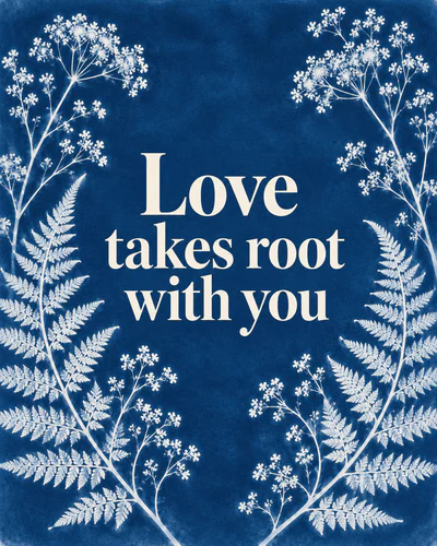 Love takes root with you