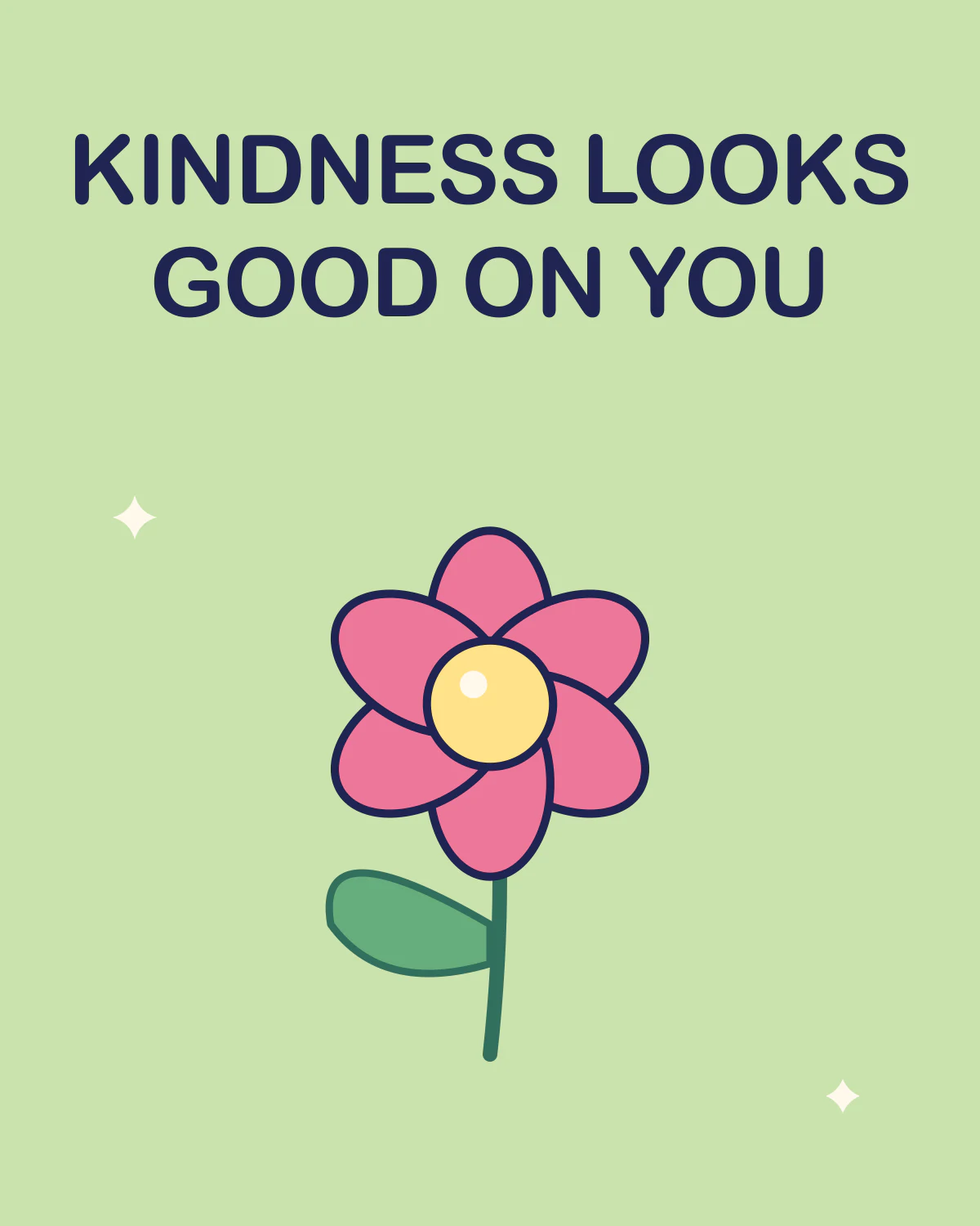 Kindness looks good on you