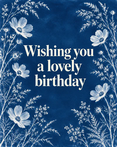 Wishing you a lovely birthday