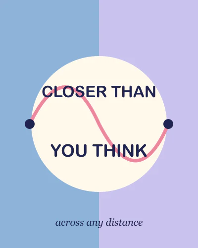 Closer than you think
