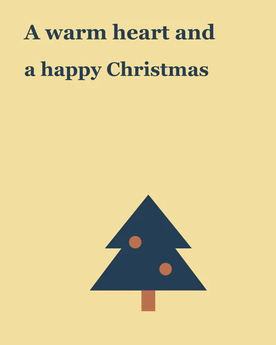 A warm heart and a happy Christmas