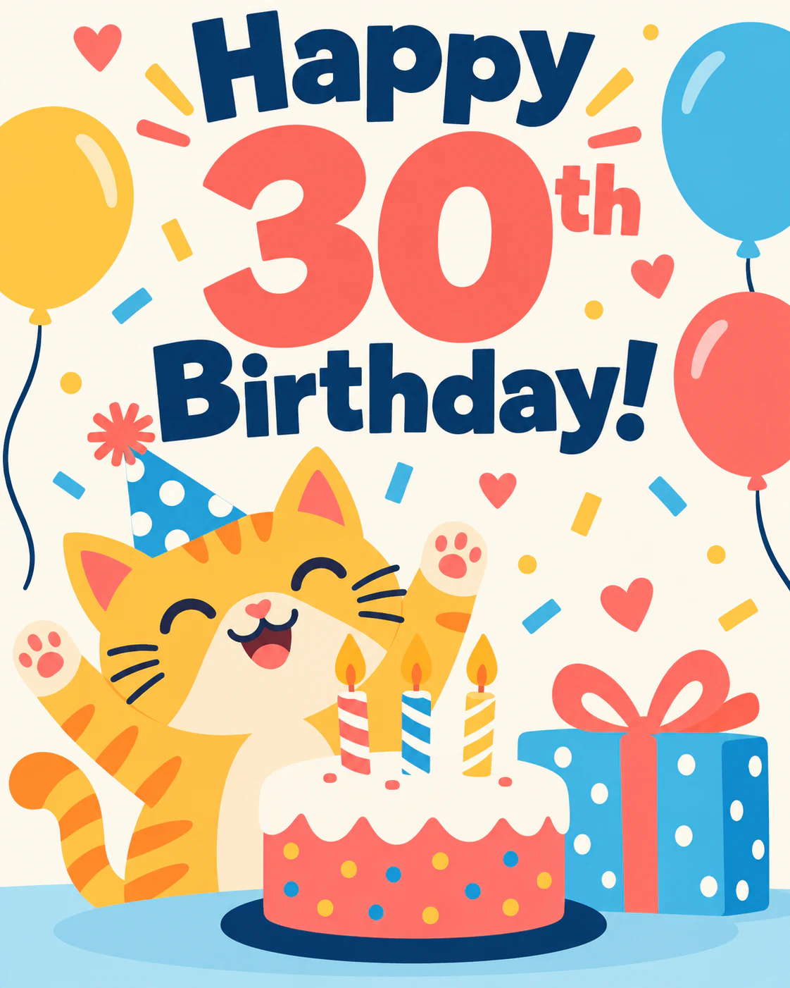 A cute cat celebrates your 30th birthday