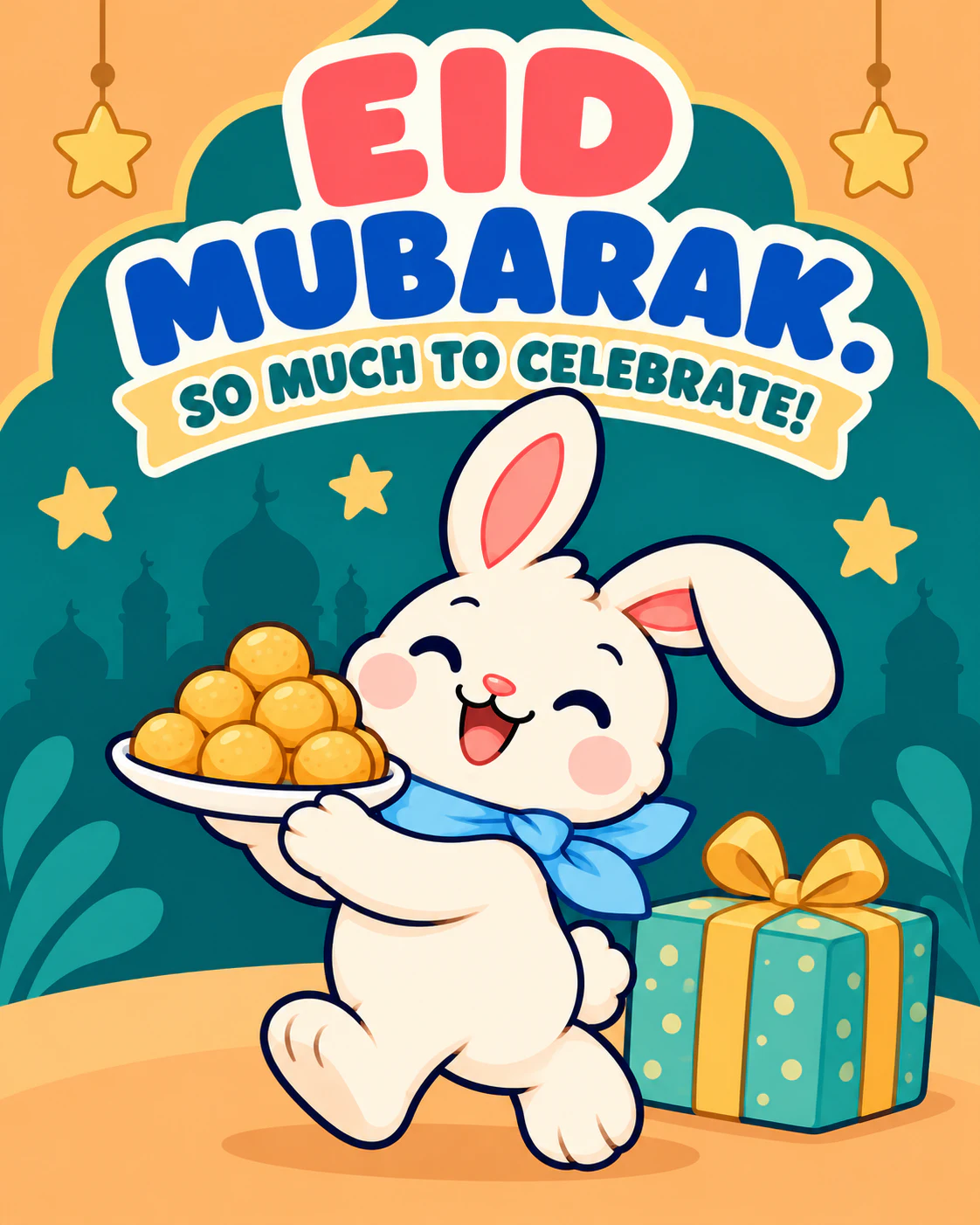 EID MUBARAK. SO MUCH TO CELEBRATE!