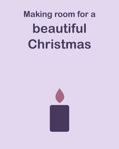 Making room for a beautiful Christmas
