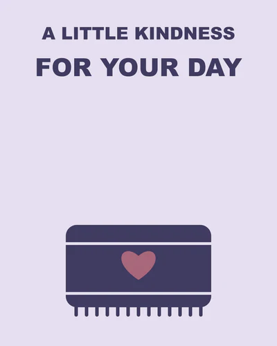 A little kindness for your day