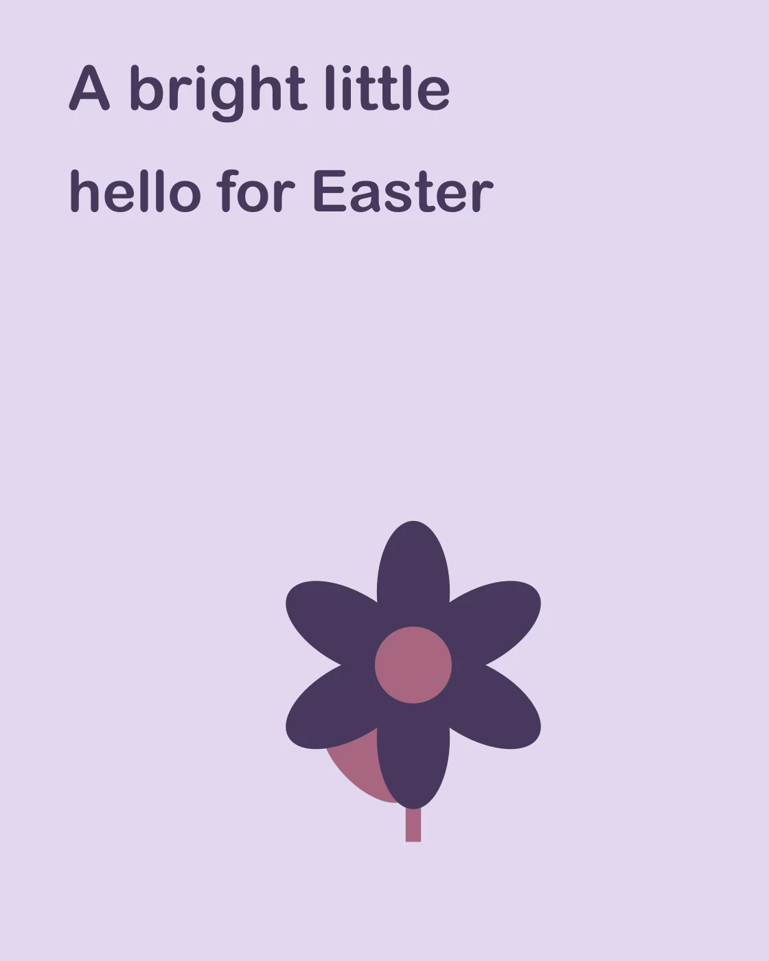 A bright little hello for Easter