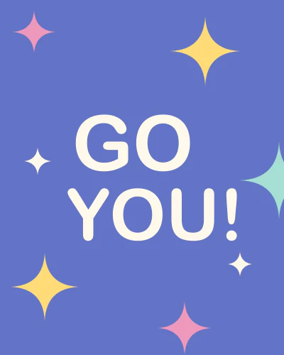 Go you