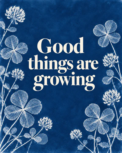 Good things are growing
