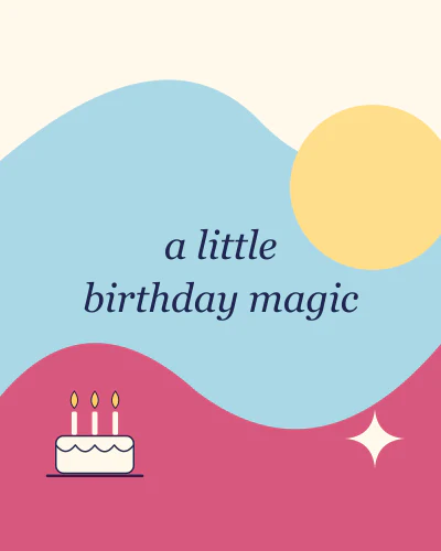 A little birthday magic