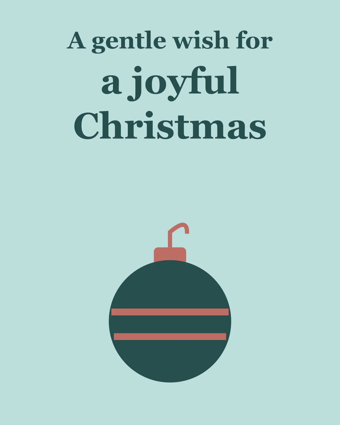 A gentle wish for a joyful Christmas