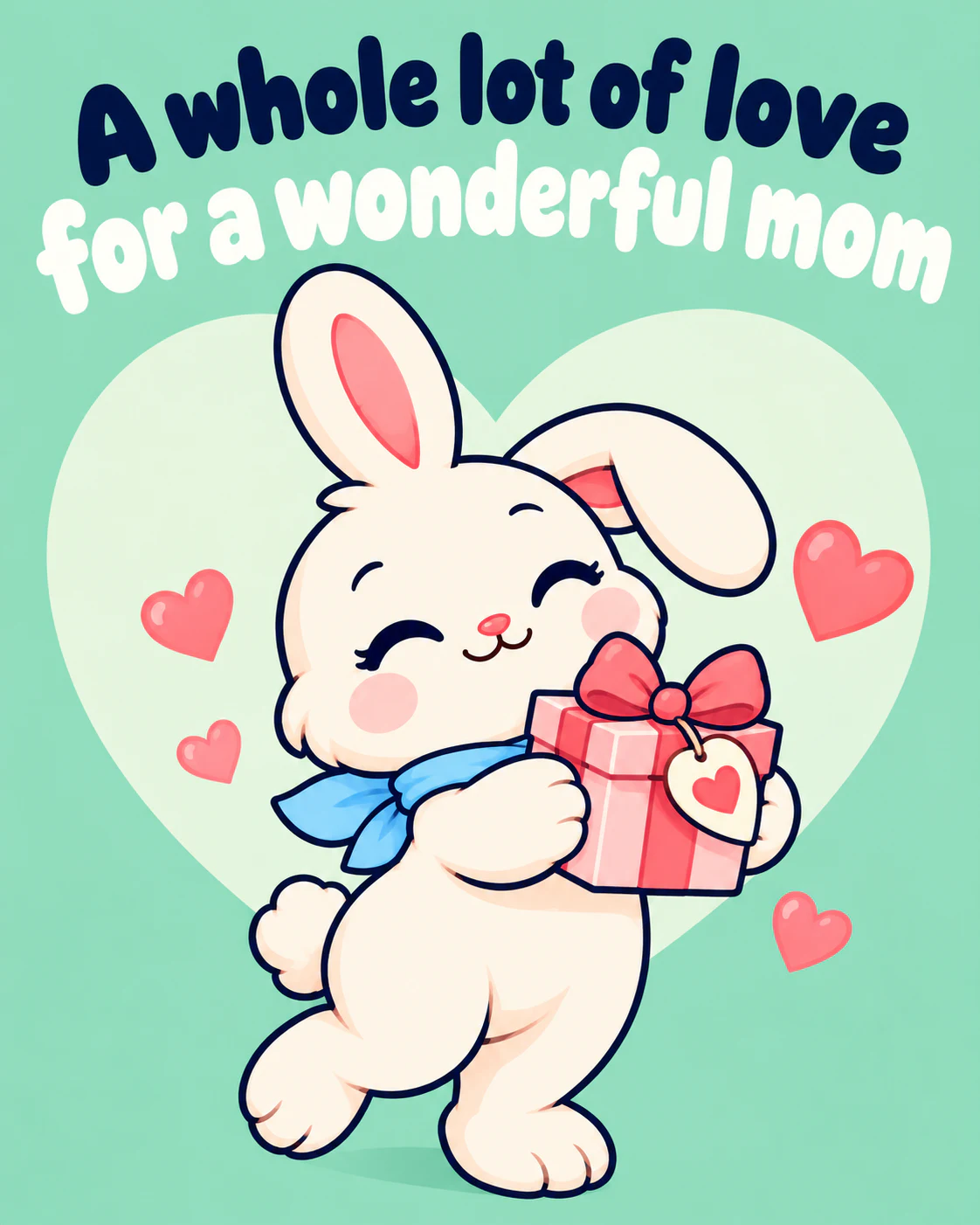 A whole lot of love for a wonderful mom