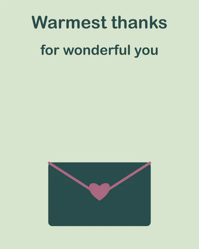 Warmest thanks for wonderful you