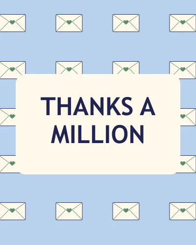 Thanks a million