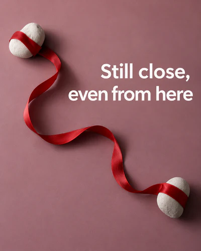 Still close, even from here