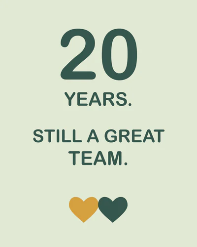 20 YEARS. STILL A GREAT TEAM.