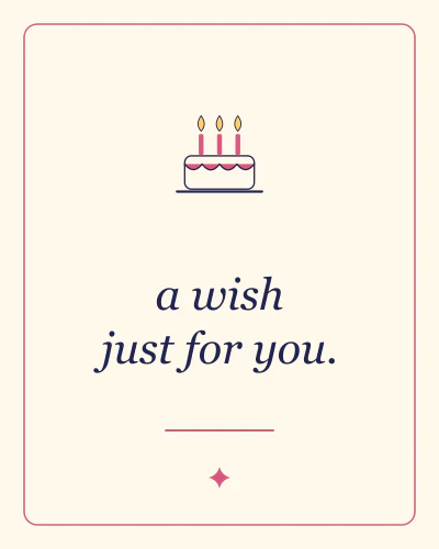 A wish just for you