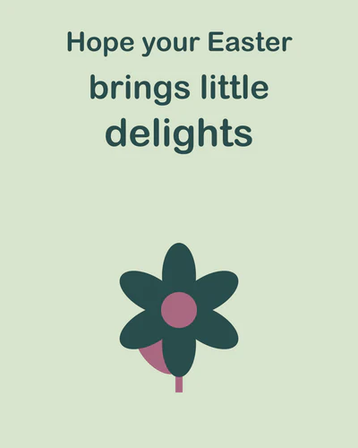 Hope your Easter brings little delights