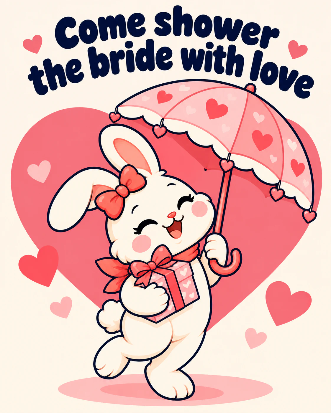 Come shower the bride with love