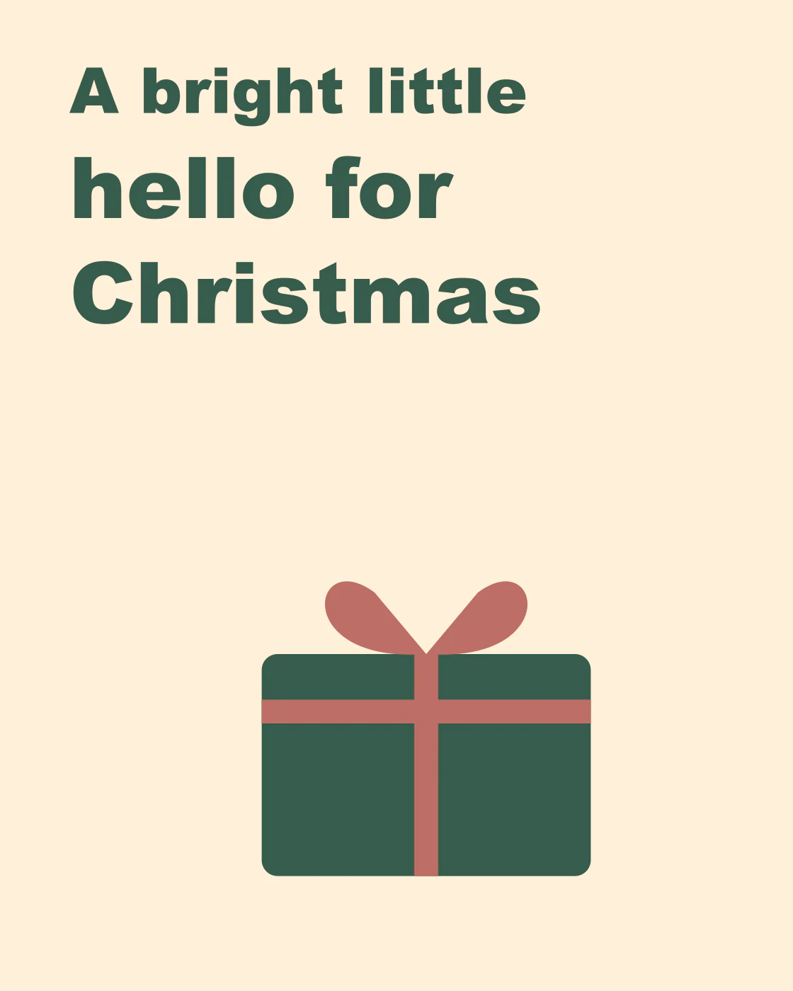 A bright little hello for Christmas