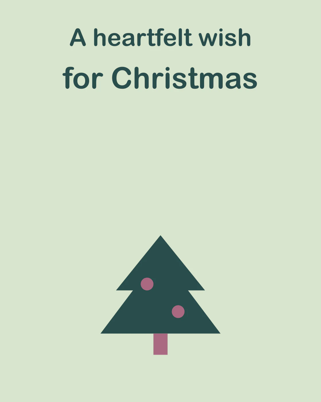 A heartfelt wish for Christmas