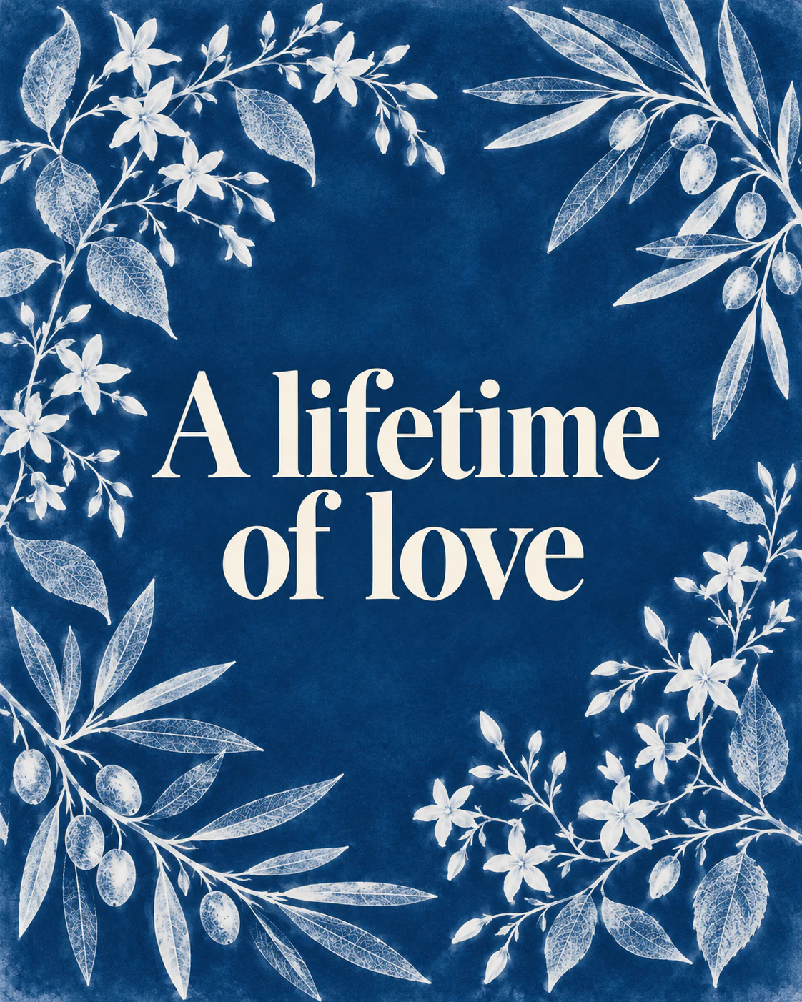 A lifetime of love